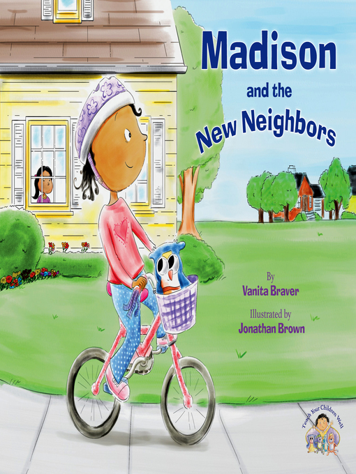 Title details for Madison and the New Neighbors by Vanita Braver - Wait list